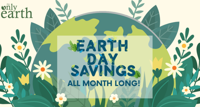 earth graphic with flowers and The Only Earth logo and the words "Earth Day Living" on top